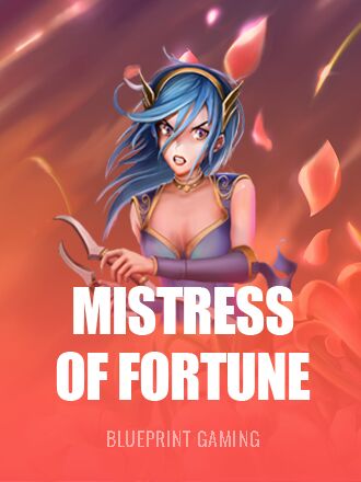 Mistress of Fortune