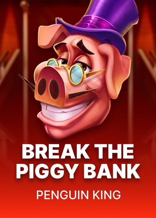 Break The Piggy Bank