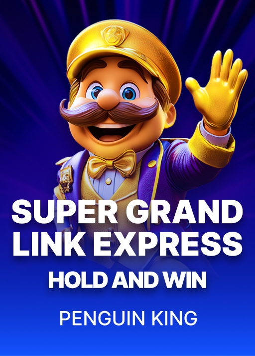 Super Grand Link Express: Hold and Win