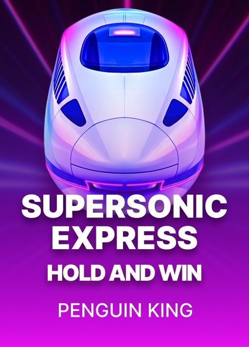 Supersonic Express: Hold and Win