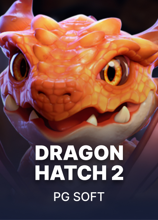 Dragon Hatch 2