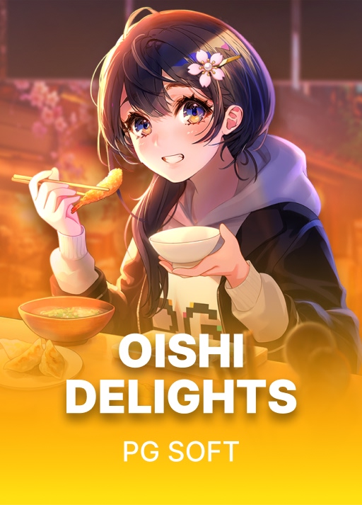 Oishi Delights