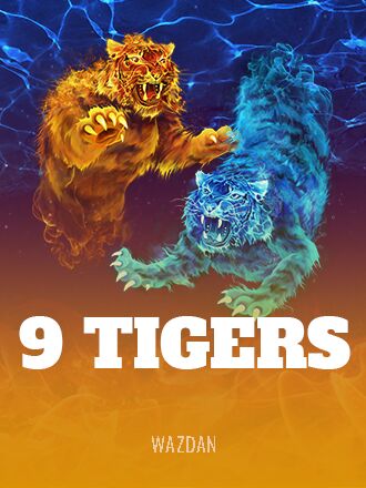 9 Tigers